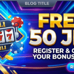 Free 50 Jili Register: Claim Your No-Deposit Bonus Today!